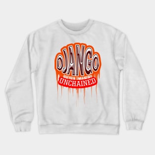 Quentin Tarantino Django unchained fan works graphic design by ironpalatte Crewneck Sweatshirt